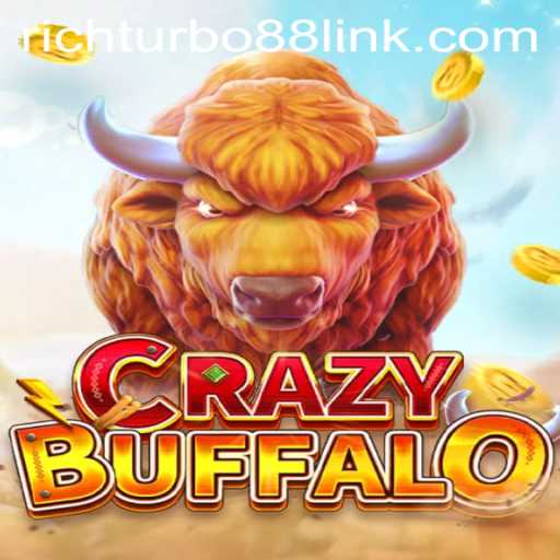 The Exciting Universe of CRAZYBUFFALO: Dive into the World of Rich Rurbo