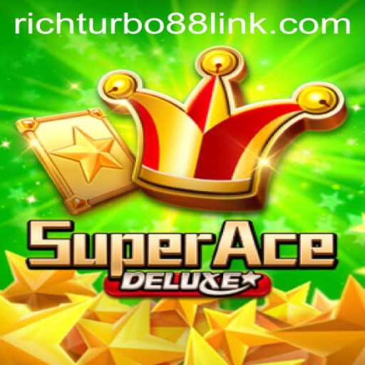 SuperAceDeluxe: The Exciting World of Rich Rurbo